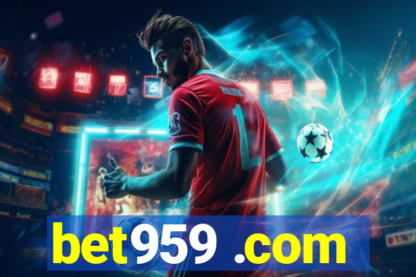 bet959 .com